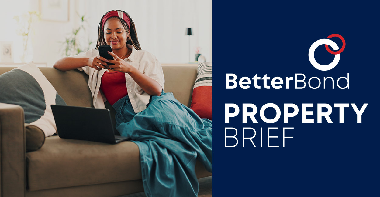BetterBond Property Brief: Property market holds firm as first-time buyers set a new price record